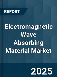 Global Electromagnetic Wave Absorbing Material Industry