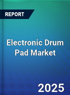Global Electronic Drum Pad Market