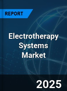 COVID 19 Outbreak Global Electrotherapy Systems Industry