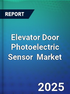 Global Elevator Door Photoelectric Sensor Industry