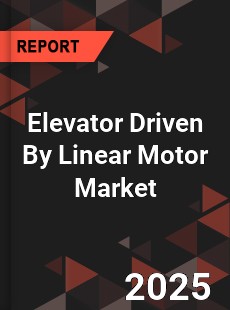 COVID 19 Outbreak Global Elevator Driven By Linear Motor Industry