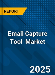 Email Capture Tool Global and China Top Players Market