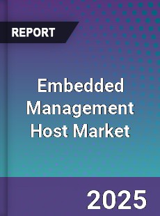Global Embedded Management Host Market