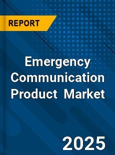 Global Emergency Communication Product Industry