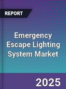 Emergency Escape Lighting System Market