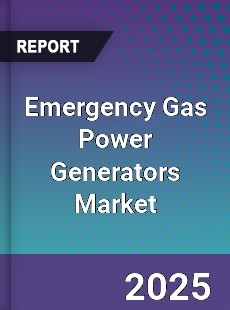 Emergency Gas Power Generators Market