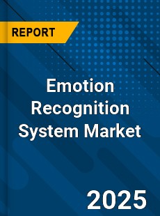 Emotion Recognition System Market