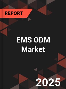 Global EMS ODM Market