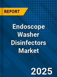 Global Endoscope Washer Disinfectors Market