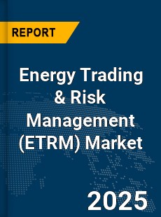 Global Energy Trading amp Risk Management Market