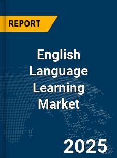Global English Language Learning Market