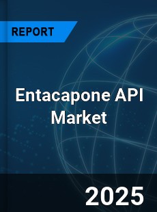 Entacapone API Market