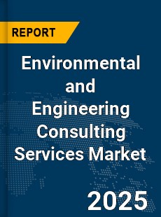 COVID 19 Outbreak Global Environmental and Engineering Consulting Services Industry