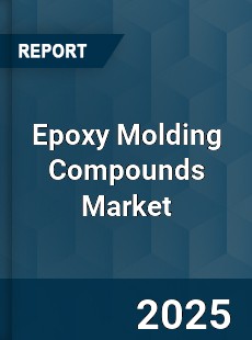 Epoxy Molding Compounds Market