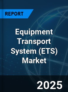 Equipment Transport System Market