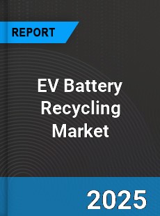 EV Battery Recycling Market