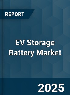 Global EV Storage Battery Industry