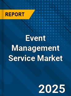 Event Management Service Global Market