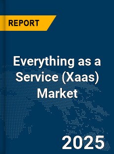 Global Everything as a Service Market