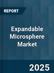 Expandable Microsphere Global Market