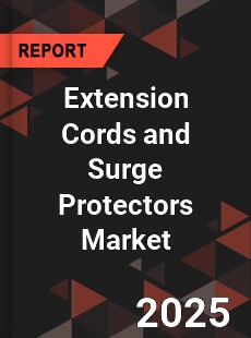 COVID 19 Outbreak Global Extension Cords and Surge Protectors Industry