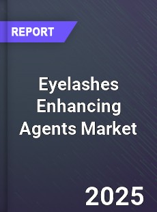 Global Eyelashes Enhancing Agents Market