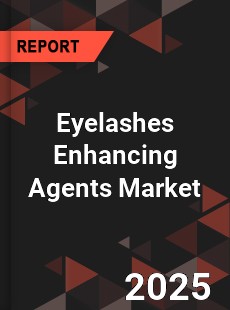 Global Eyelashes Enhancing Agents Market