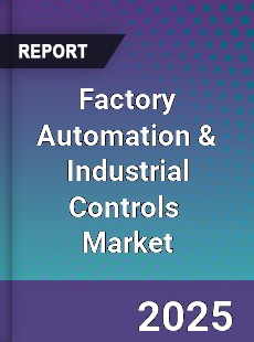 Report on Global Industrial Automation and Control