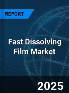 Fast Dissolving Film Global and China Top Players Market