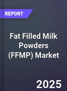 Global Fat Filled Milk Powders Market