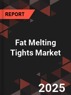 Global Fat Melting Tights Market