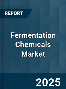 COVID 19 Outbreak Global Fermentation Chemicals Industry