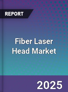 Global Fiber Laser Head Market