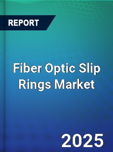 Global Fiber Optic Slip Rings Market