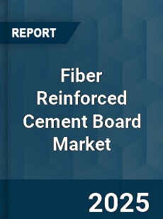 Fiber Reinforced Cement Board Market