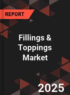 COVID 19 Outbreak Global Fillings amp Toppings Industry