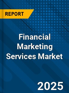Financial Marketing Services Global and China Top Players Market