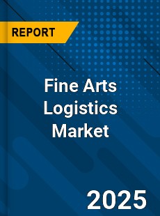 Global Fine Arts Logistics Industry