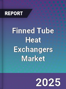 Finned Tube Heat Exchangers Market
