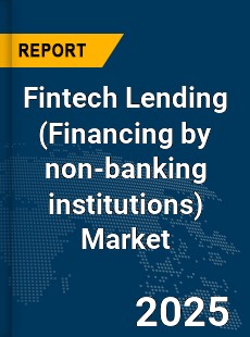 Global Fintech Lending Industry