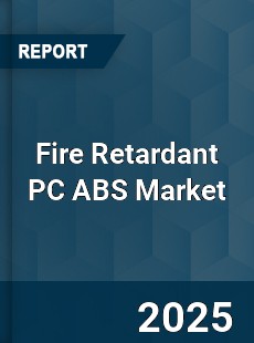 Fire Retardant PC ABS Market