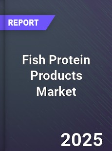 Fish Protein Products Global and China Top Players Market