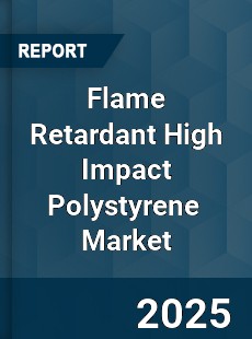 Global Flame Retardant High Impact Polystyrene Professional Survey Report
