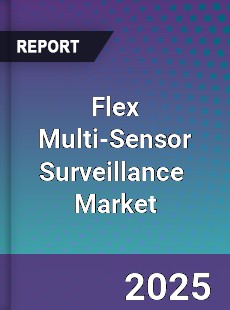 Global Flex Multi sensor Surveillances Industry
