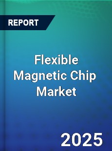 Global Flexible Magnetic Chip Industry