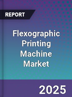 Flexographic Printing Machine Market