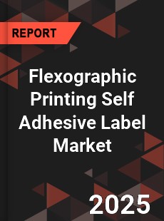 Global Flexographic Printing Self Adhesive Label Market