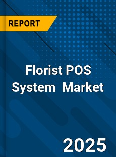 Global Florist POS System Market