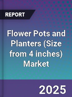 Global Flower Pots and Planters Market