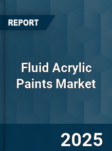 Fluid Acrylic Paints Market